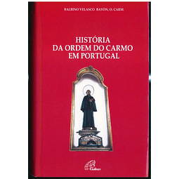 História da Ordem do Carmo em Portugal