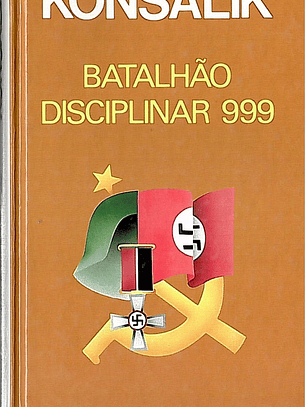 Batalhão disciplinar 999