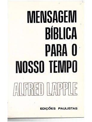 Mensagem bíblica para o nosso tempo