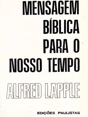 Mensagem bíblica para o nosso tempo