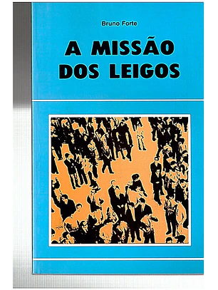 A Missão dos leigos