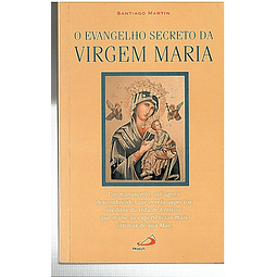 O evangelho secreto da virgem Maria