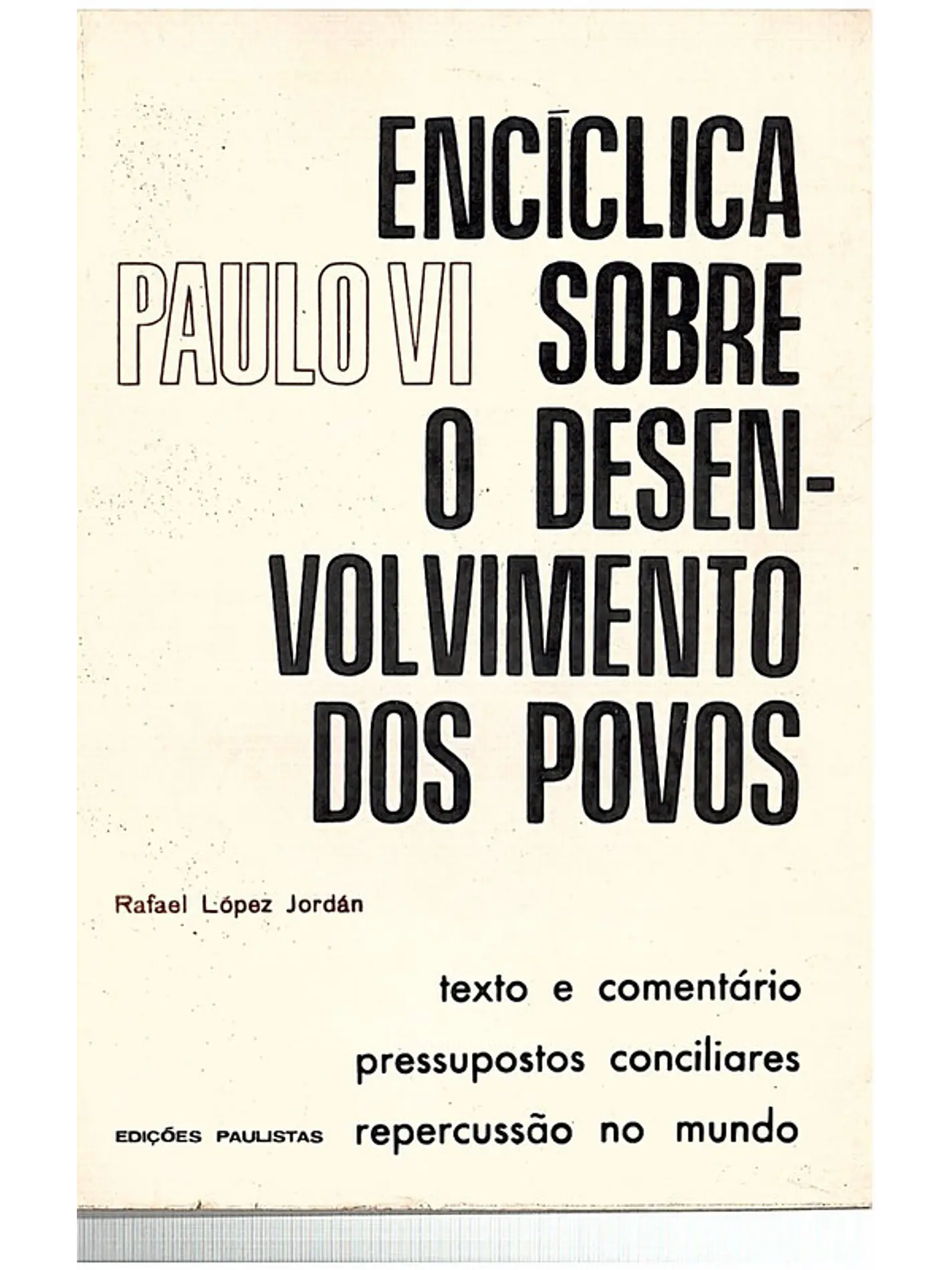 Enciclica sobre o desenvolvimento dos povos (Paulo VI) 1