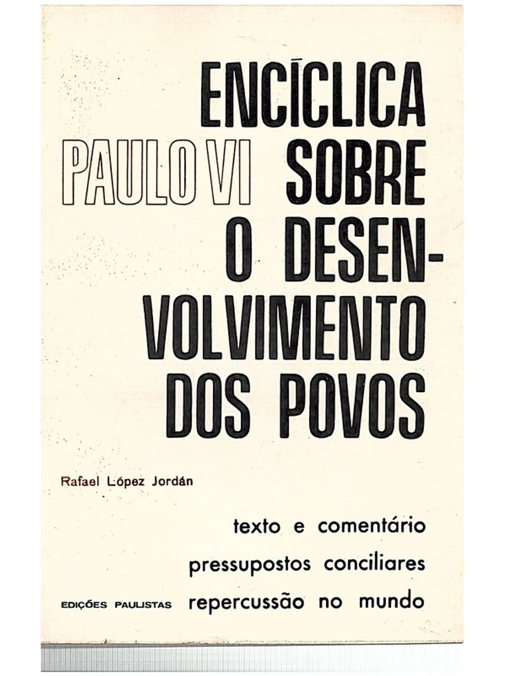 Enciclica sobre o desenvolvimento dos povos (Paulo VI) 1