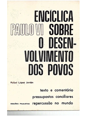 Enciclica sobre o desenvolvimento dos povos (Paulo VI)