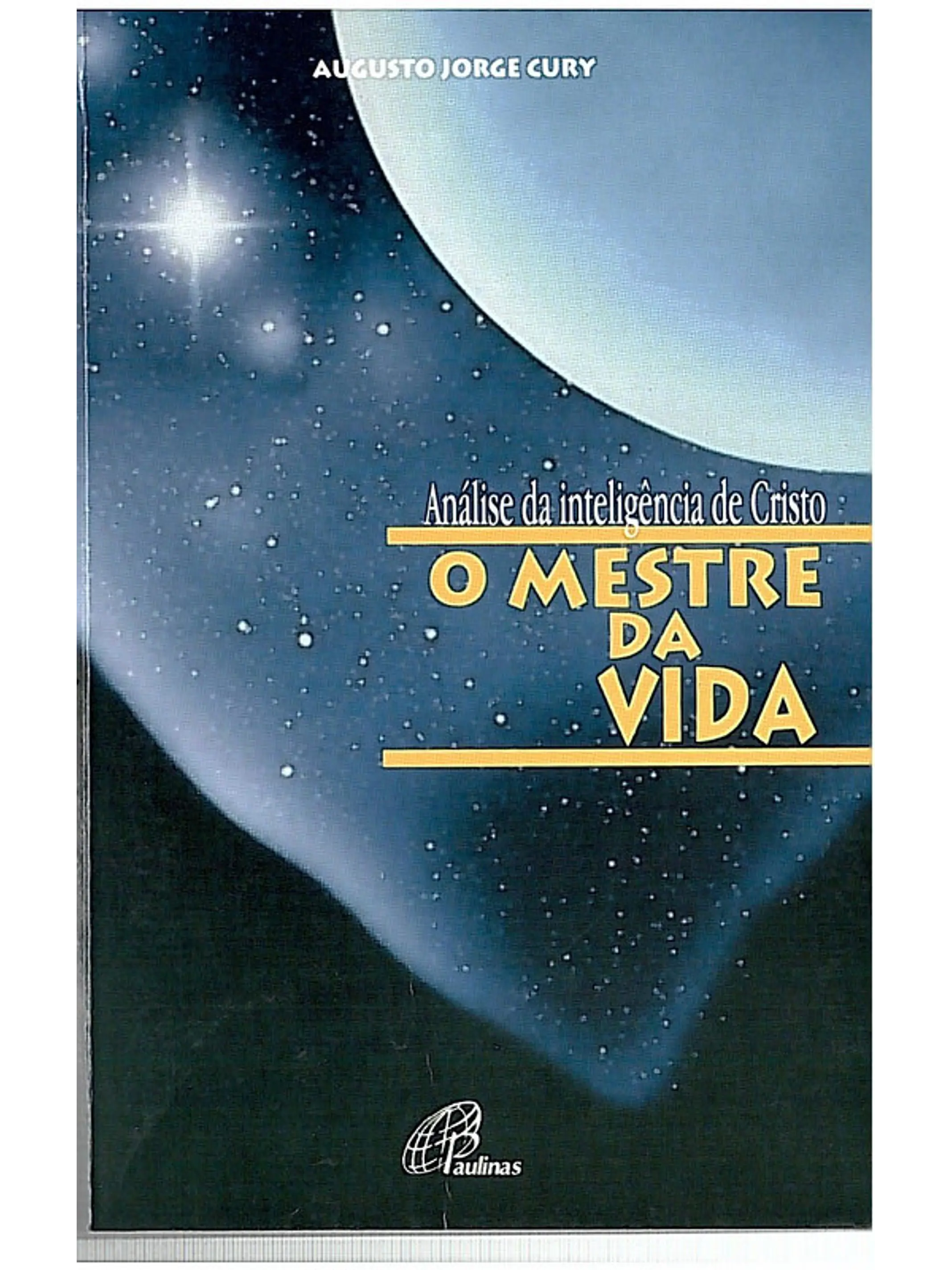 Análise da inteligência de Cristo o Mestre da Vida 1