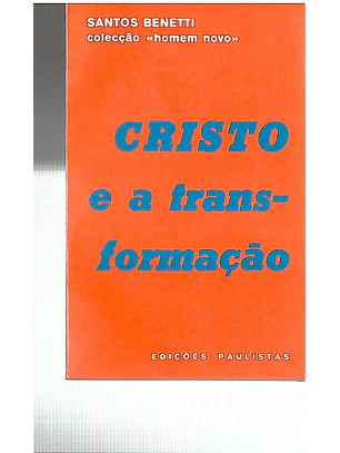 Cristo e a transformação