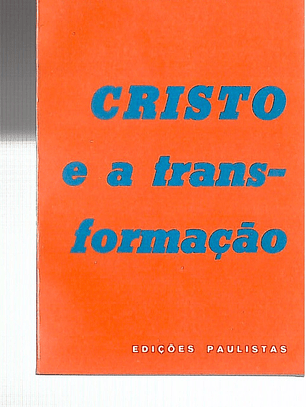 Cristo e a transformação