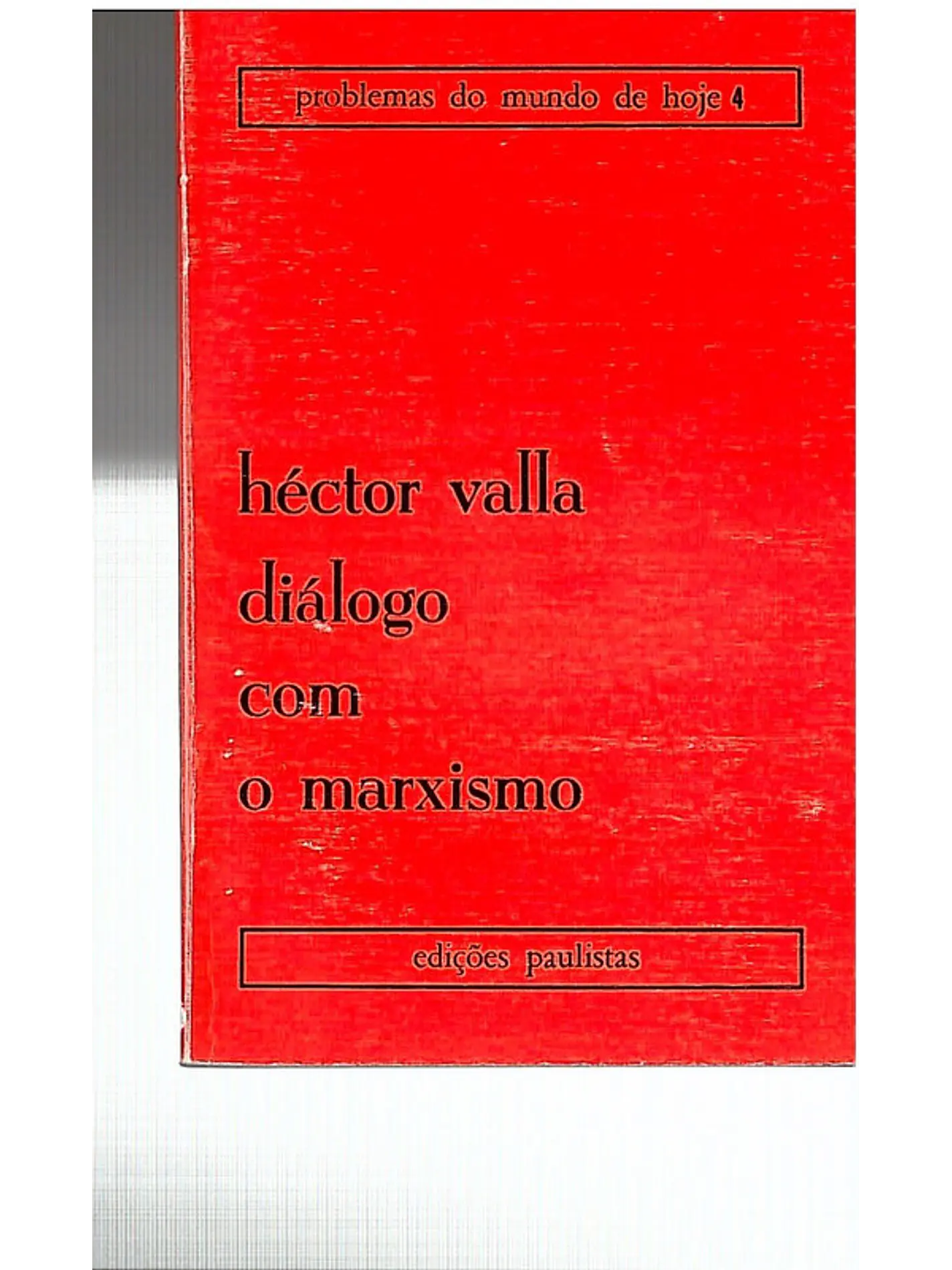Diálogo com o marxismo - Volume 4 1