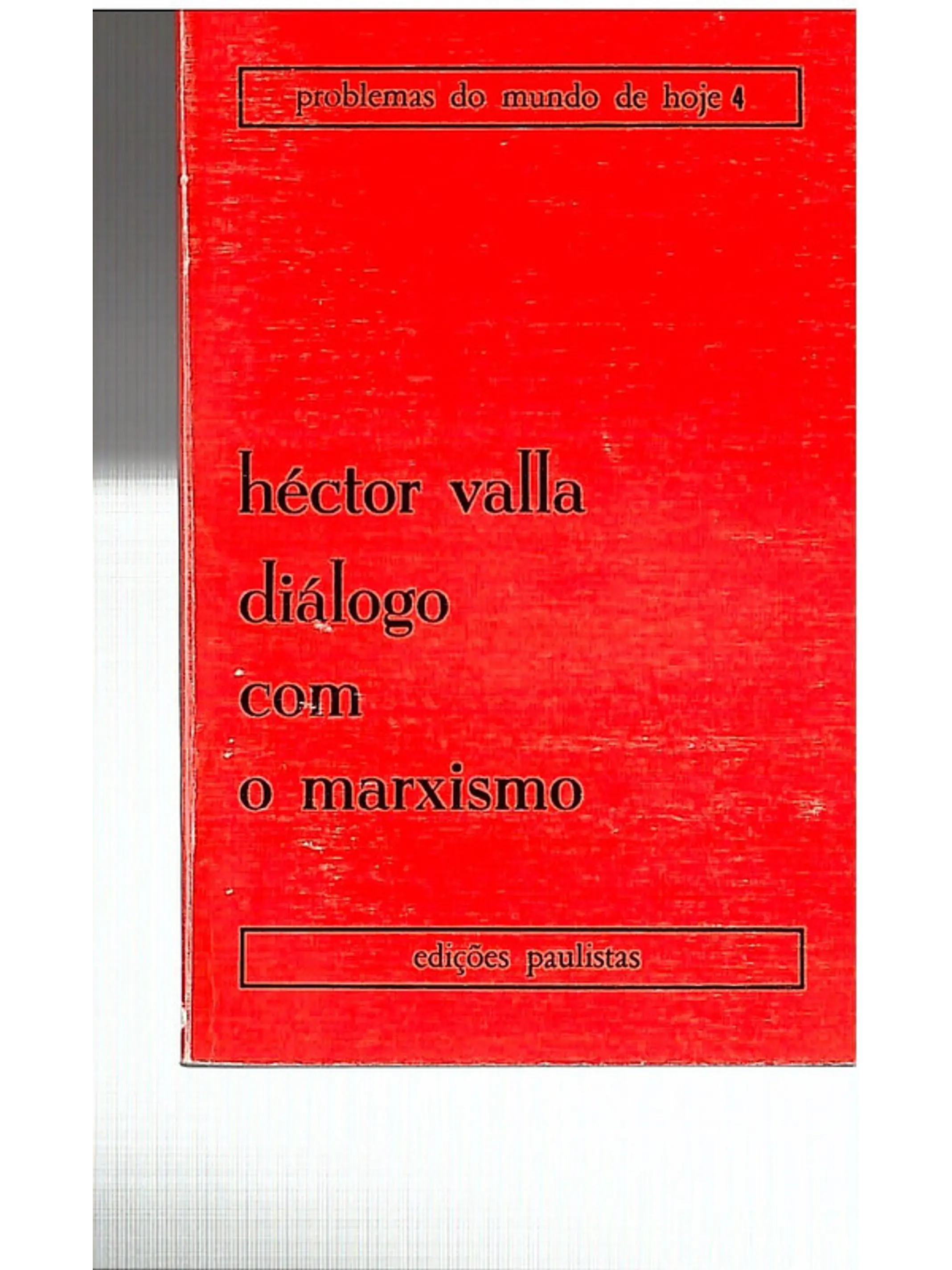 Diálogo com o marxismo - Volume 4 1