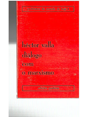Diálogo com o marxismo - Volume 4