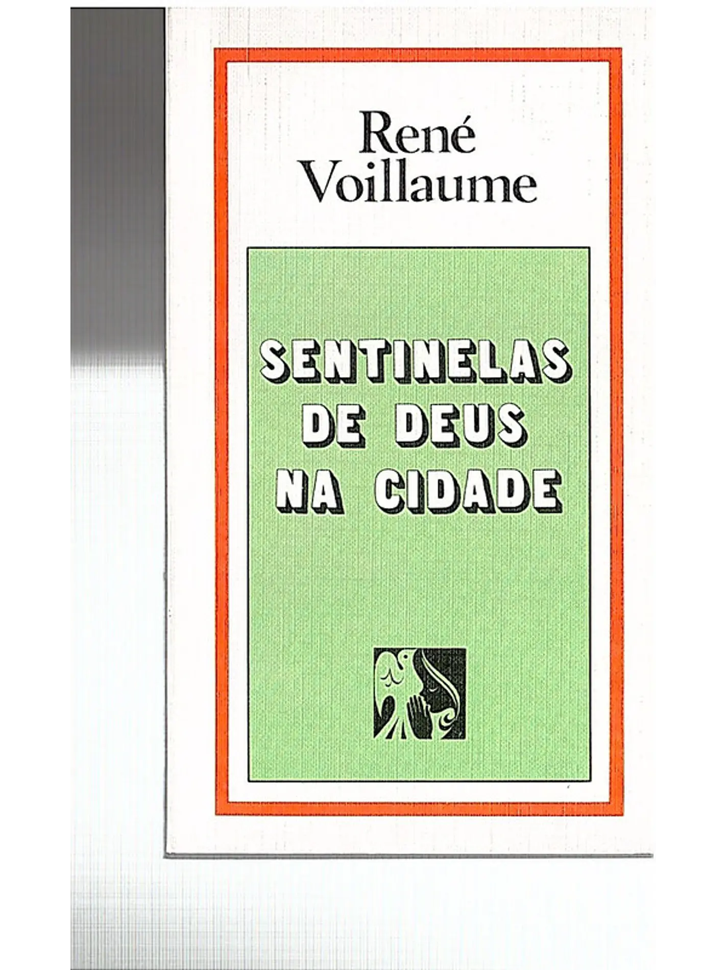 Sentinelas de Deus na cidade 1