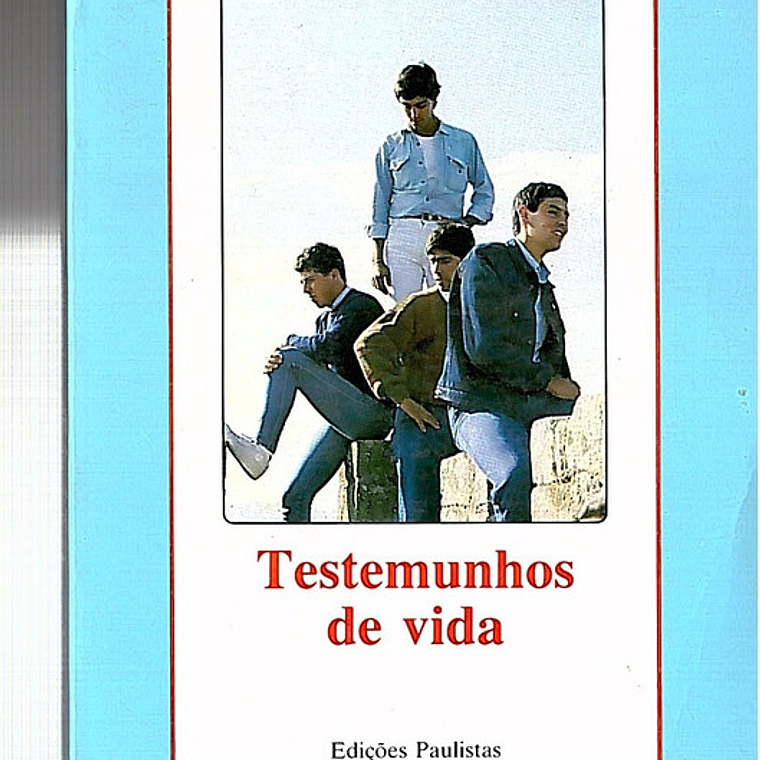 Testemunhos de vida 1