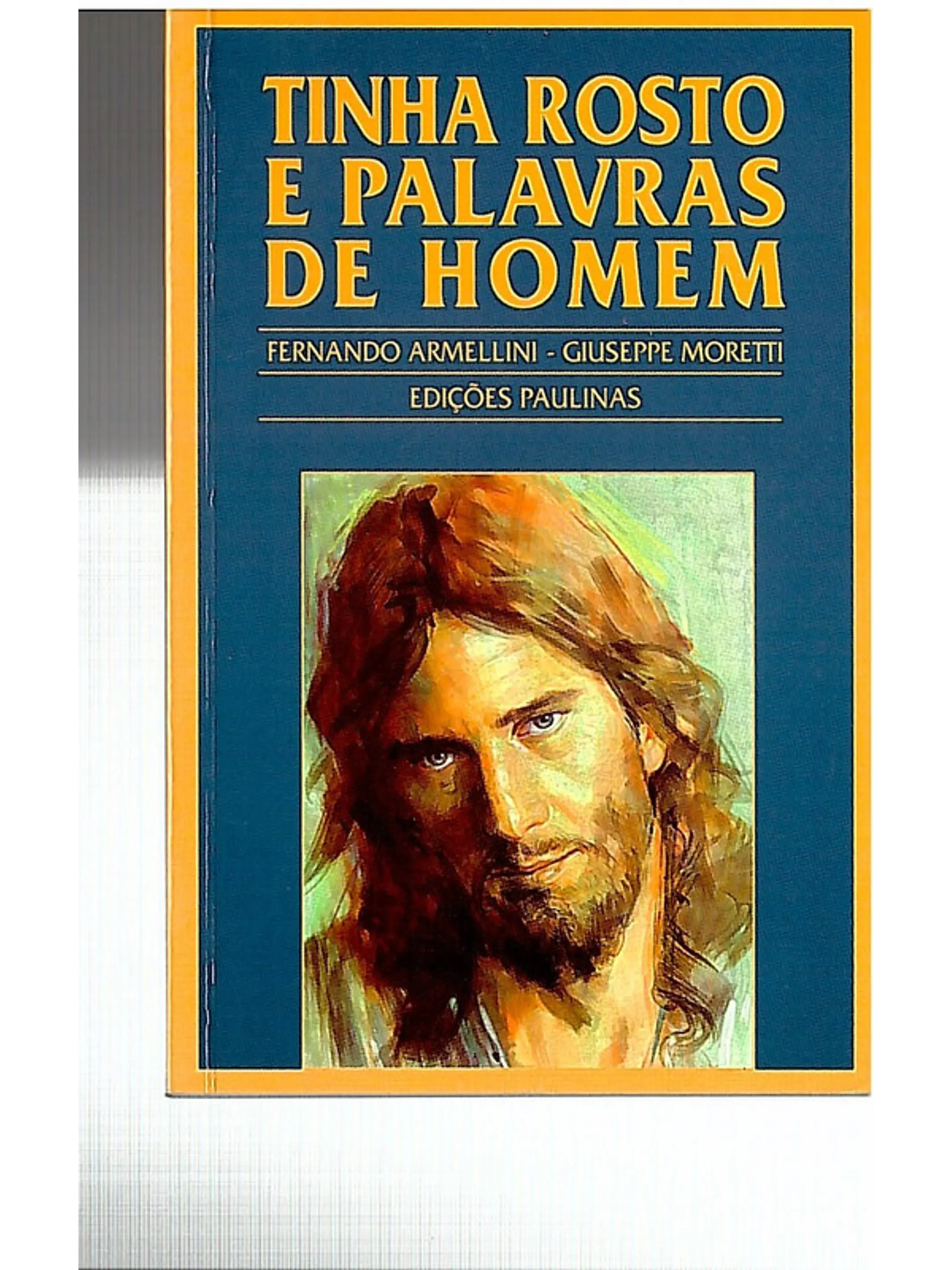 Tinha rosto e palavras de homem 1