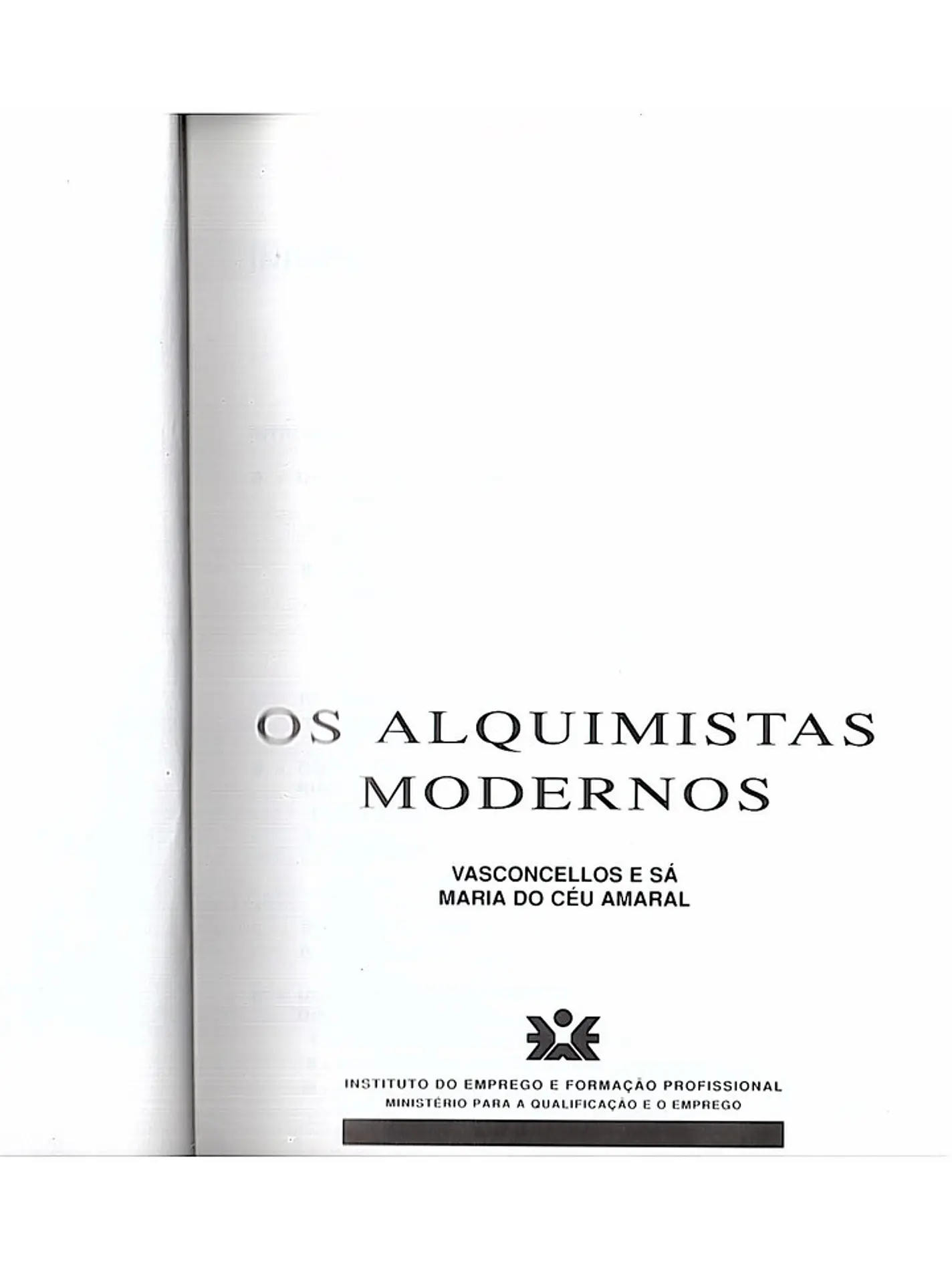 Os alquimistas modernos 1