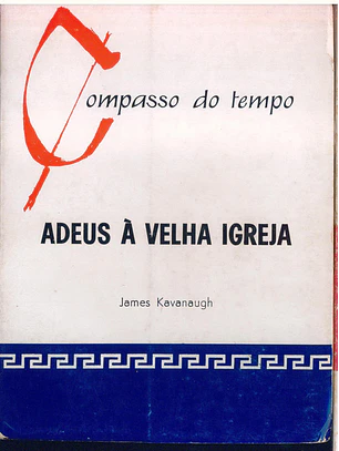 Adeus à velha igreja