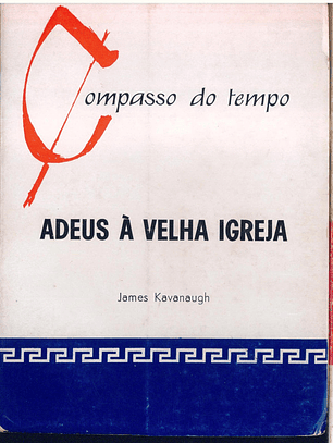 Adeus à velha igreja