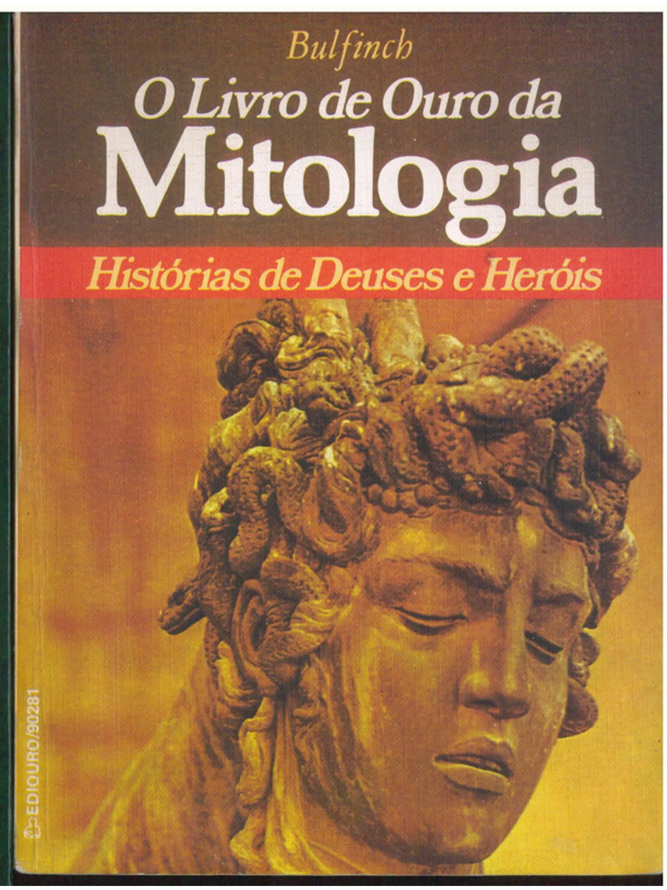 O Livro de Ouro da Mitologia - histórias de deuses e heróis 1