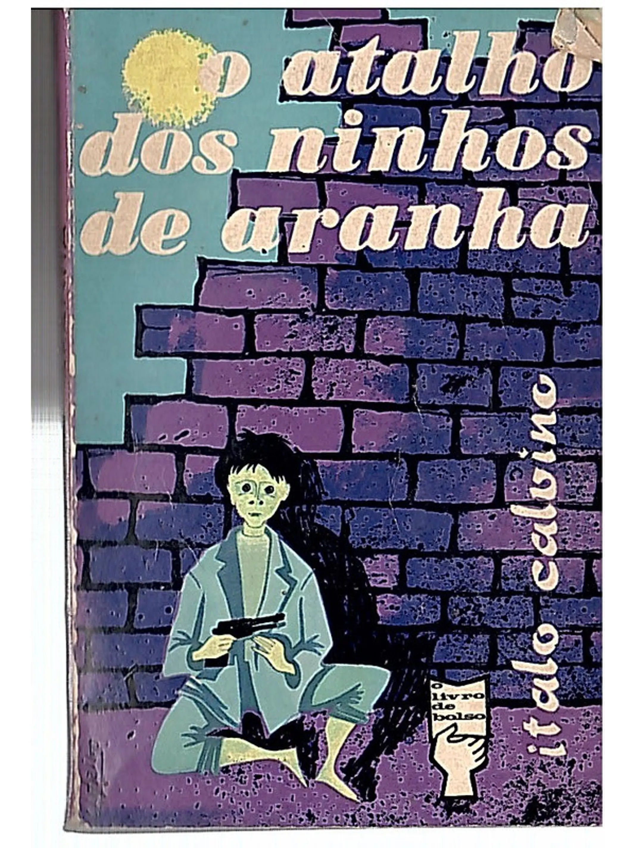 O atalho dos ninhos de aranha 1