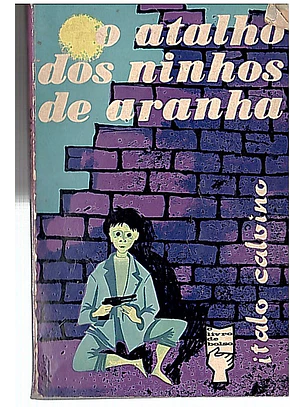 O atalho dos ninhos de aranha