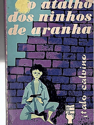 O atalho dos ninhos de aranha