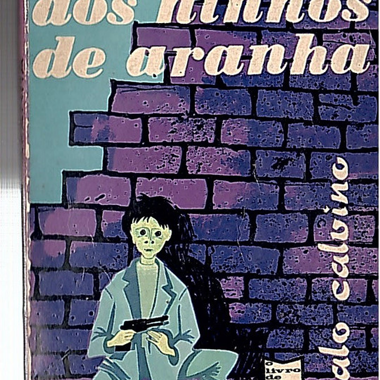 O atalho dos ninhos de aranha 1