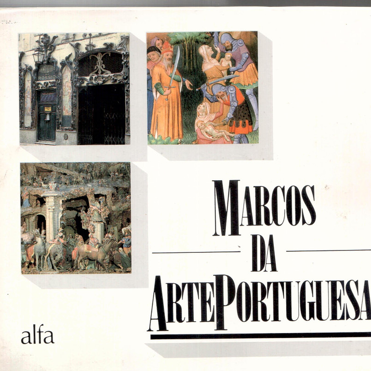 Marcos da Arte Portuguesa 1
