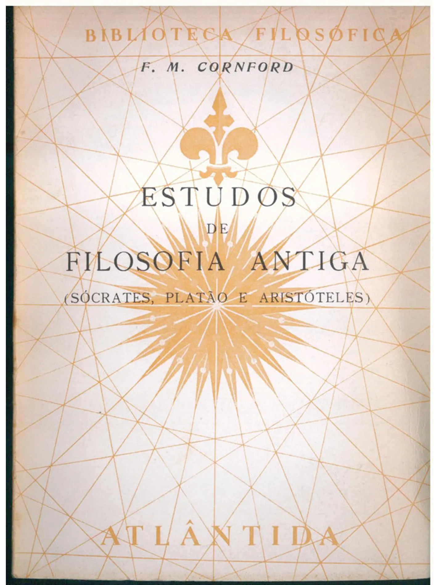 Estudos de Filosofia Antiga - (Sócrates, Platão e Aristóteles) 1