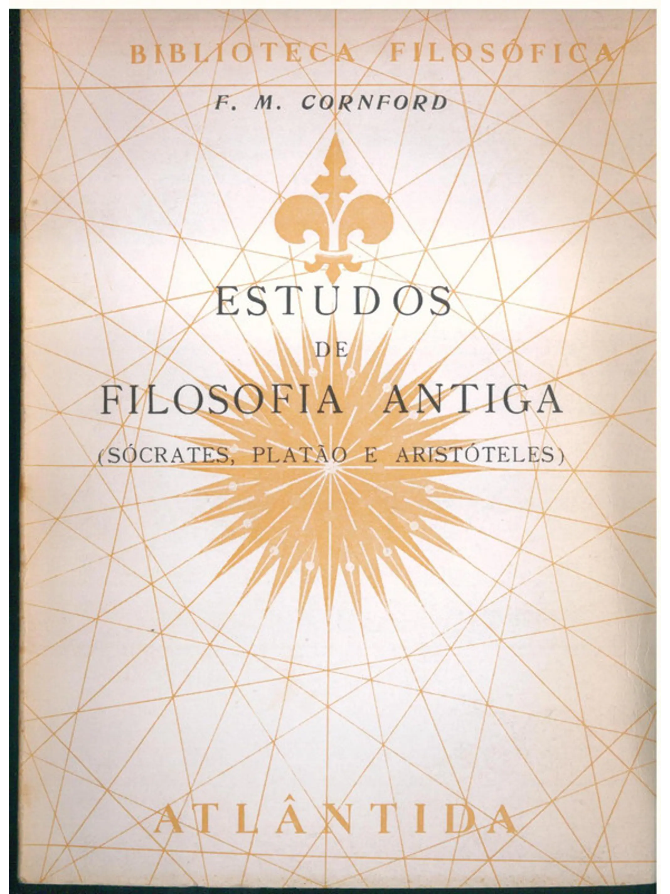 Estudos de Filosofia Antiga - (Sócrates, Platão e Aristóteles) 1