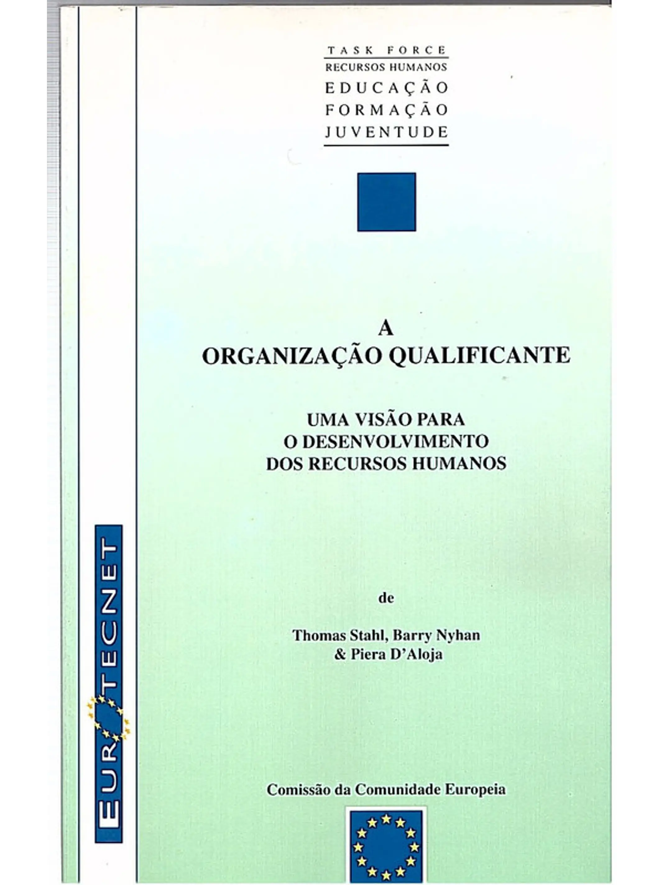 A organização qualificante 1