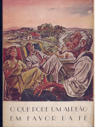 O que pode um aldeão em favor da fé