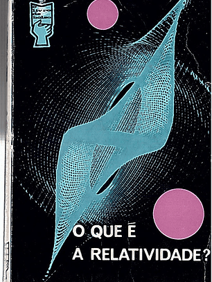 O que é a relatividade