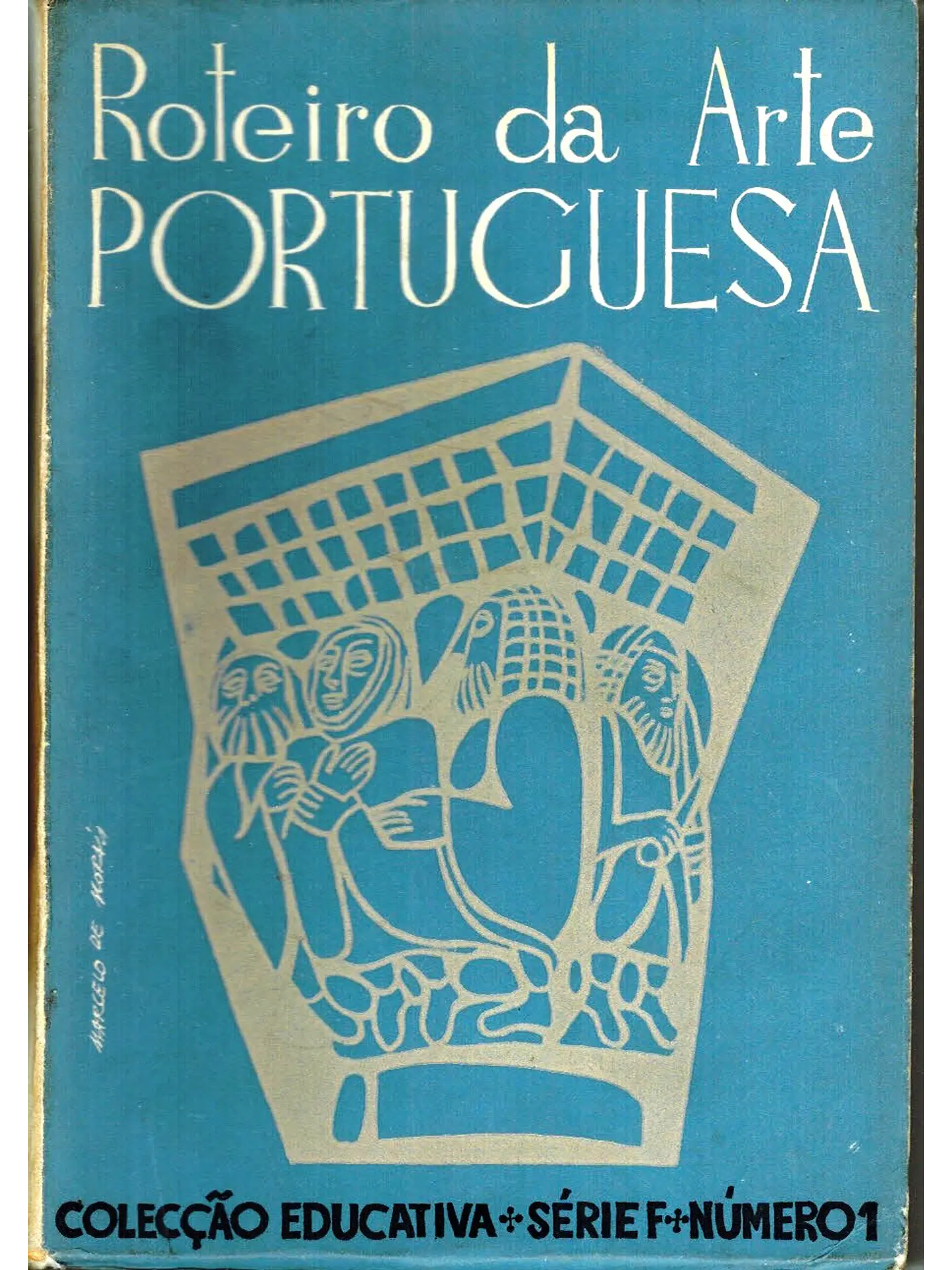 Roteiro da arte portuguesa 1
