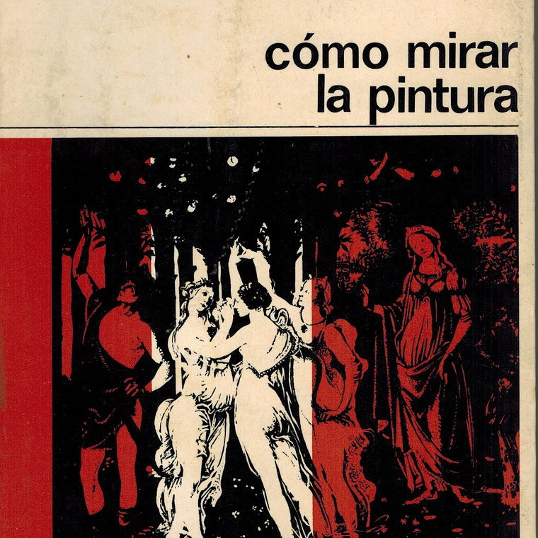 Cómo mirar la pintura 1