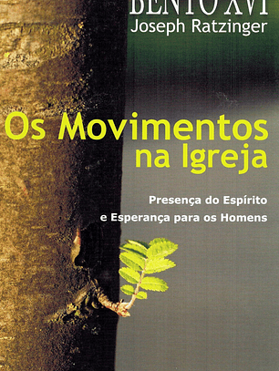 Os movimentos na Igreja