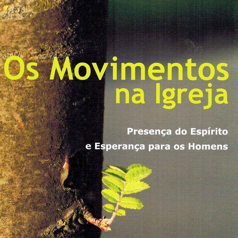 Os movimentos na Igreja 1