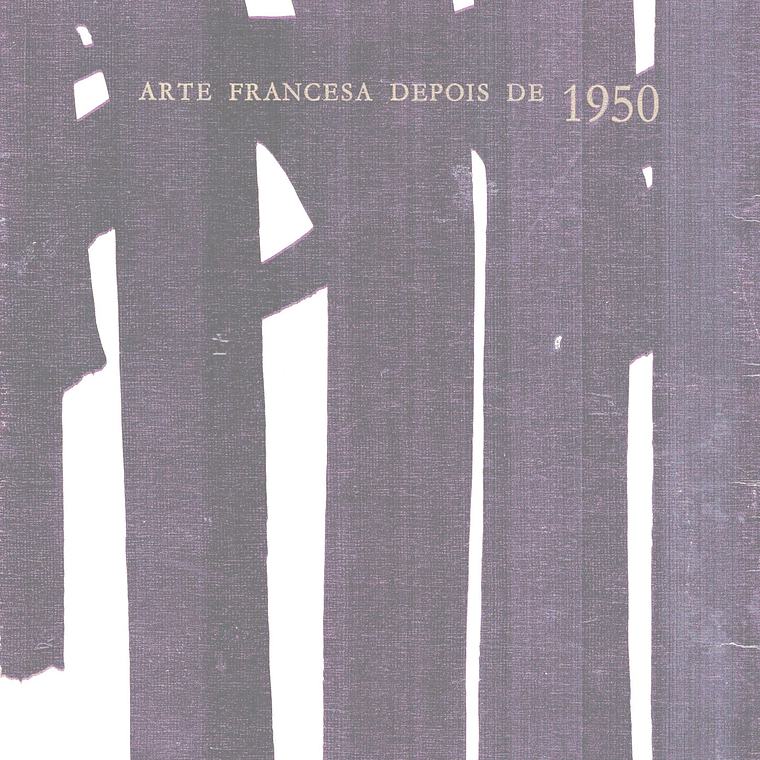 Arte francesa depois de 1950 1