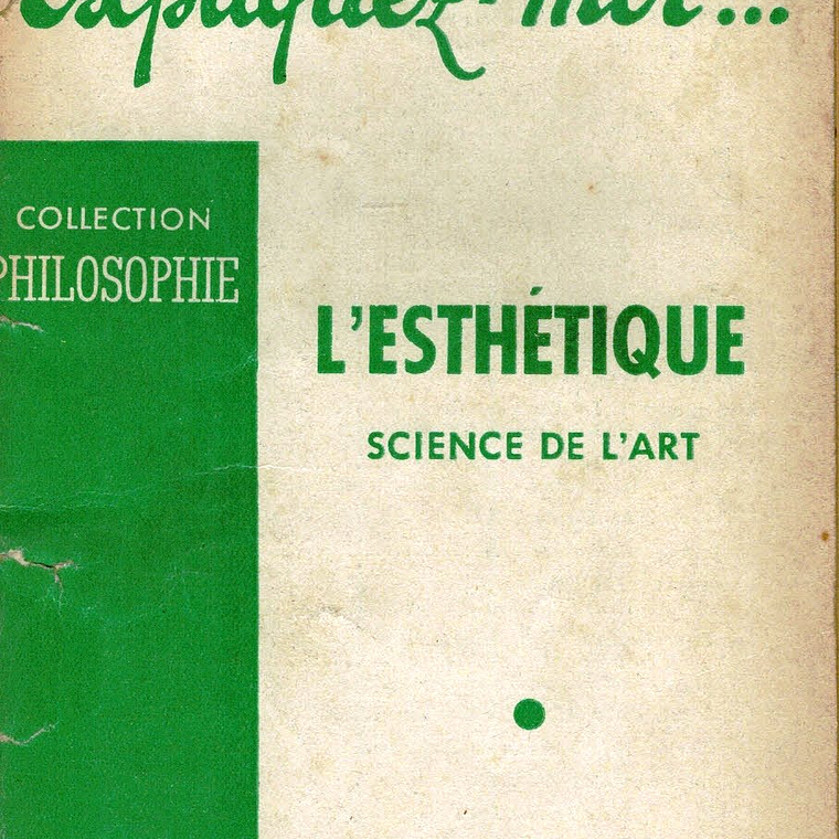 L'esthétique, science de l'art 1
