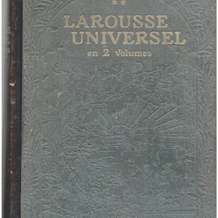 Larousse universel en 2 volumes tome second 1