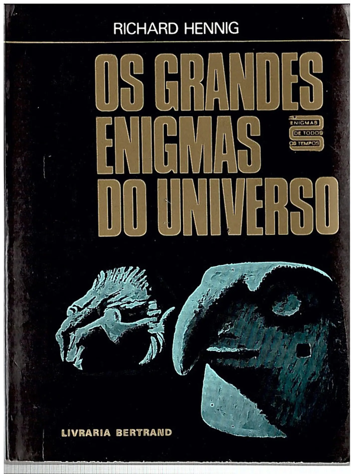 Os grandes enigmas do universo 1