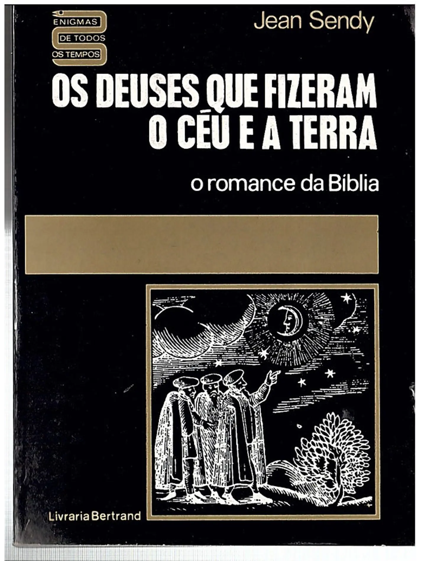 Os deuses que fizeram o céu e a terra 1