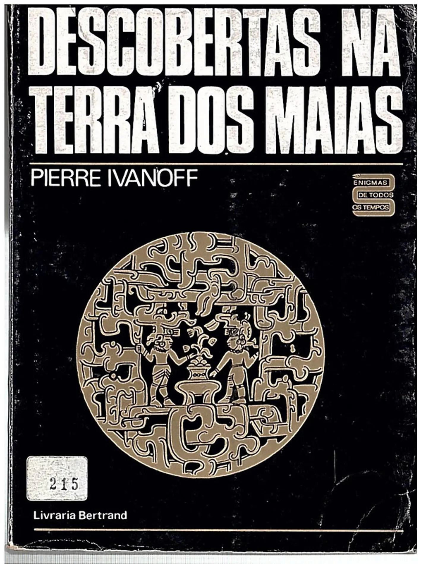 Descobertas na terra dos Maias 1