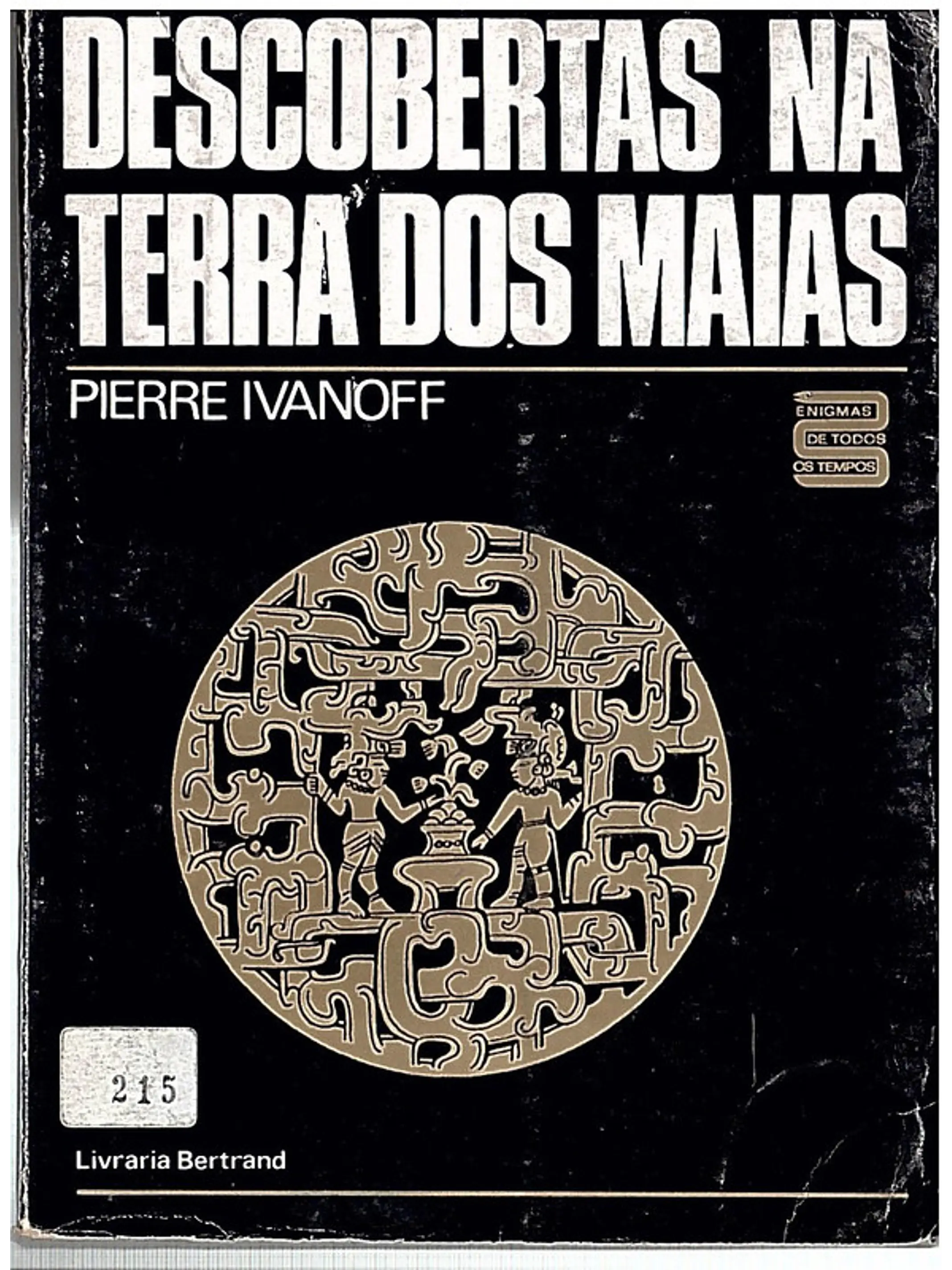 Descobertas na terra dos Maias 1