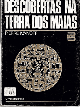 Descobertas na terra dos Maias