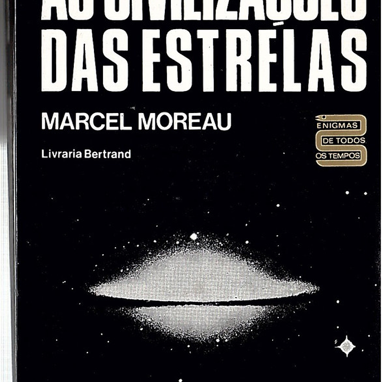As civilizações das estrelas 1