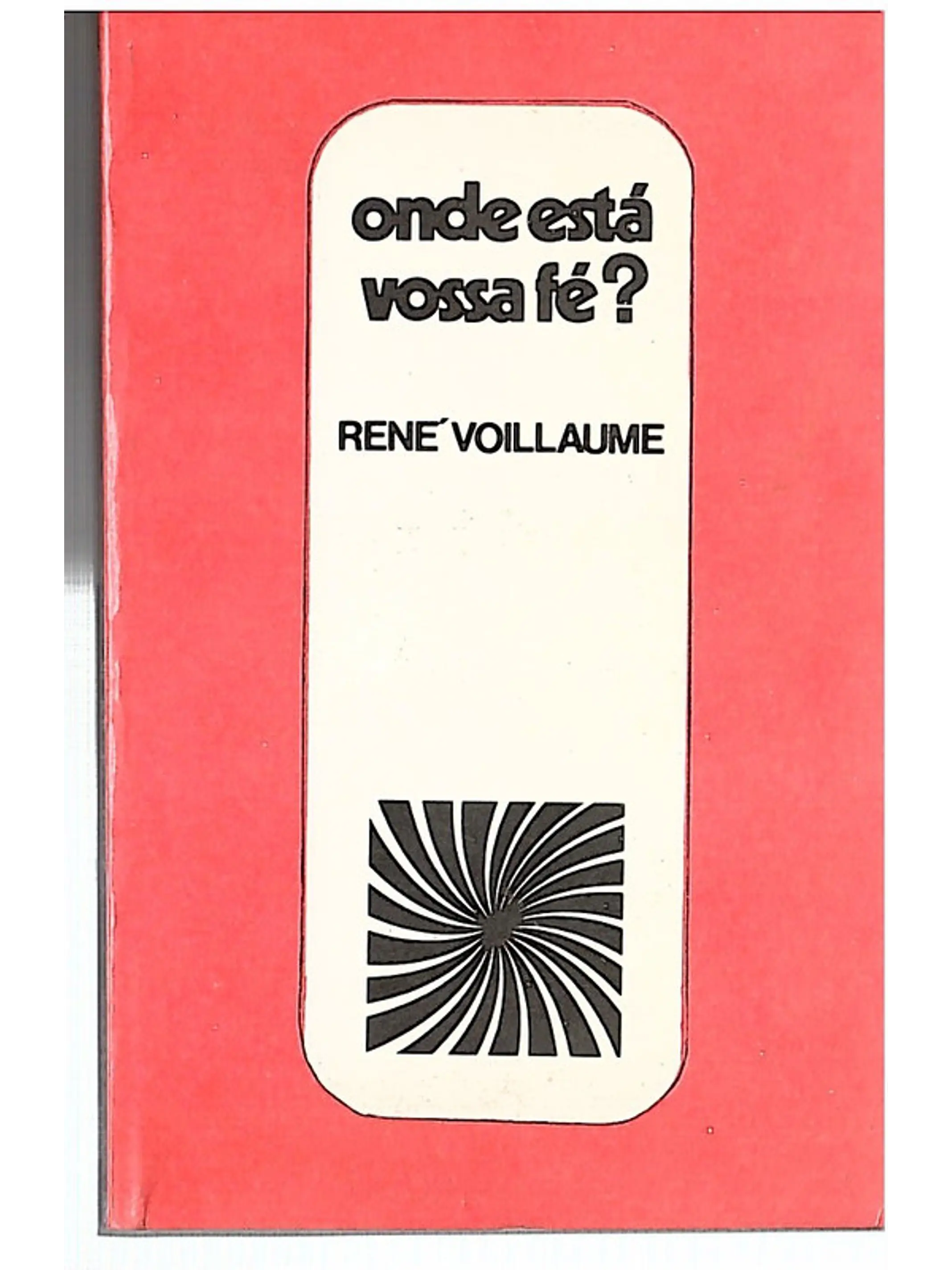 Onde está a vossa fé 1