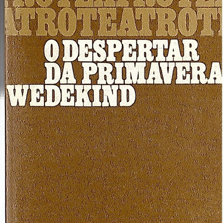 O despertar da primavera Wedekind 1