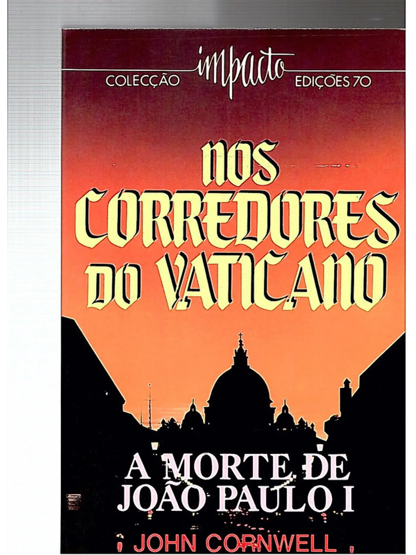 Nos corredores do vaticano, a morte de João Paulo I 1