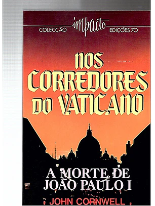 Nos corredores do vaticano, a morte de João Paulo I