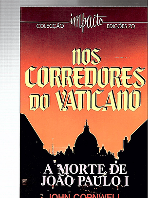 Nos corredores do vaticano, a morte de João Paulo I